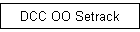 DCC OO Setrack